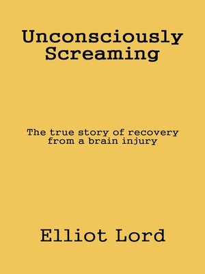 cover image of Unconsciously Screaming